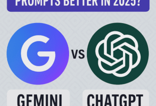 Gemini vs ChatGPT: Which One Understands Prompts Better in 2025?